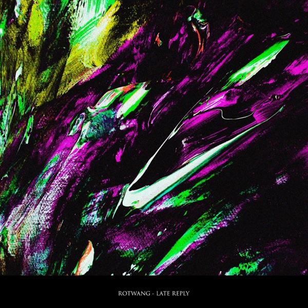 Late Reply - EP