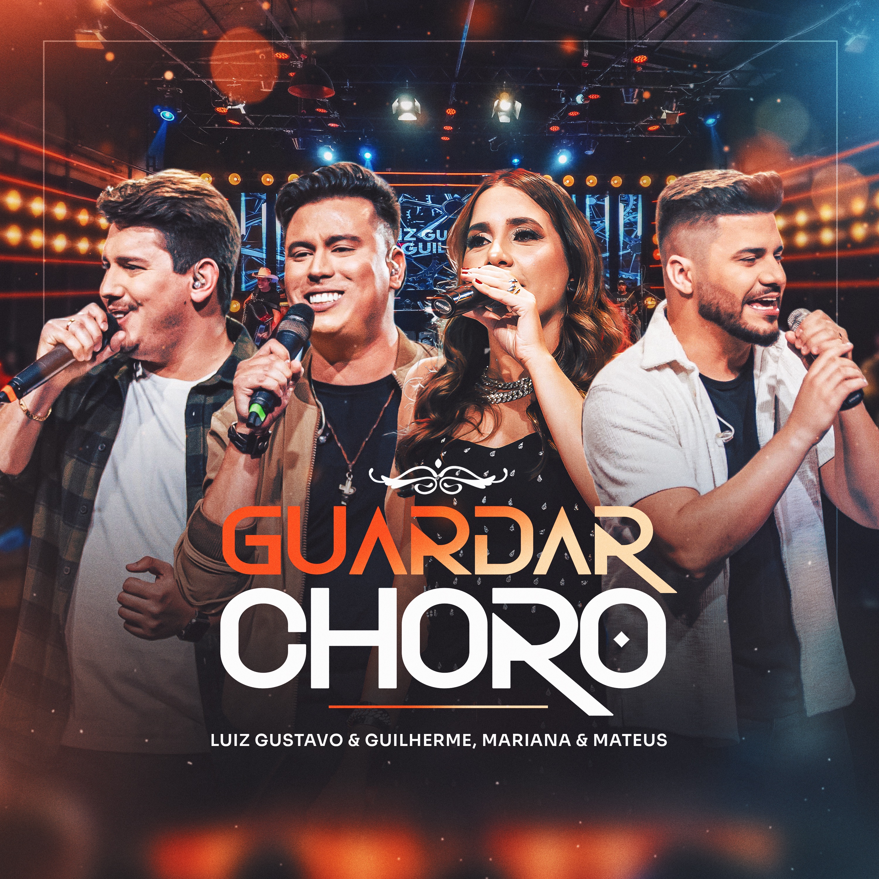 Guardar Choro (Ao Vivo em Goiânia) - Single