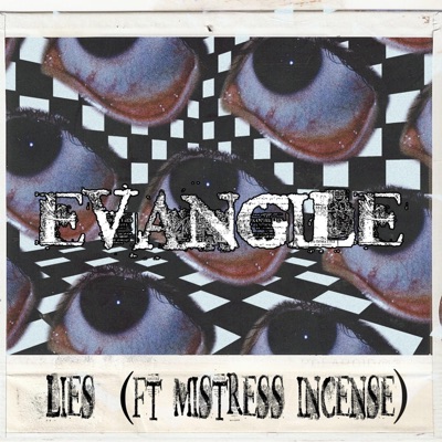 Lies (feat. Mistress Incense) - Single