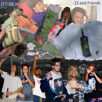 13 and Friends (feat. Tyshawn22)