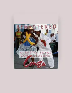 Alberto Zayas con Kubavana: песни, клипы, биография, даты выступлений и многое другое.