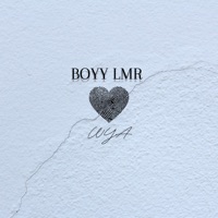 WYA - Single - BOYY LMR