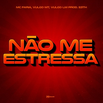 Não me estressa - Single