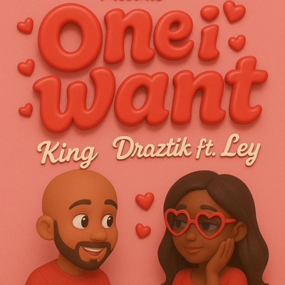 ONE I WANT (feat. LEY) - Single