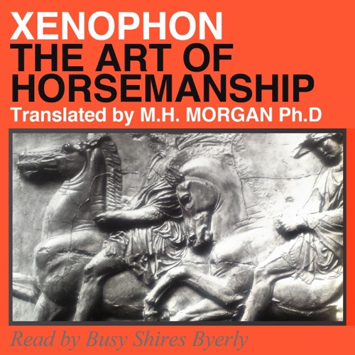 The Art of Horsemanship (Unabridged) cover