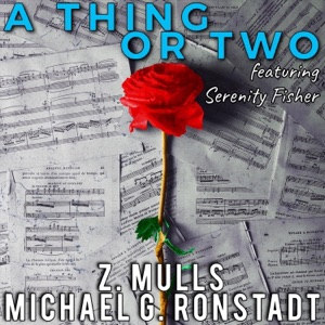 A Thing or Two (feat. Serenity Fisher)