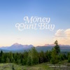 Money Can't Buy - Single