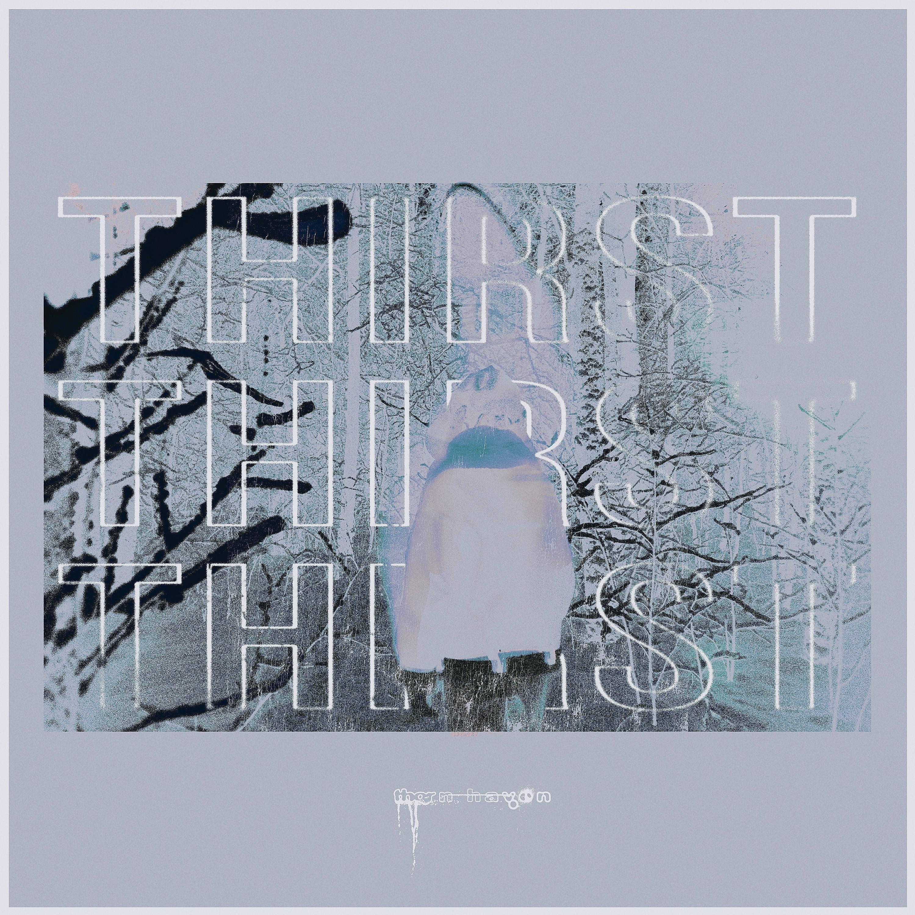 Thirst - Single