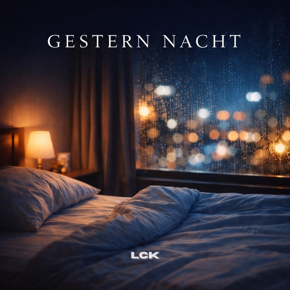 Обложка альбома «GESTERN NACHT - Single» — LCK