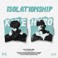 Isolationship (feat. Hero) - Single - Kxle