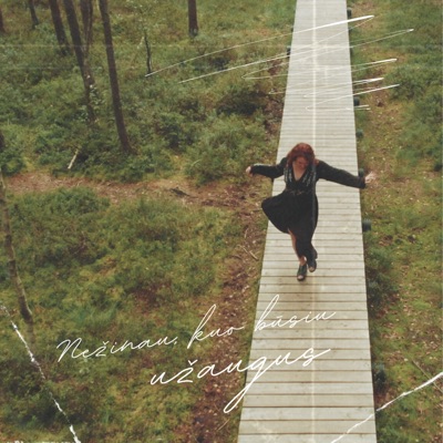 Nežinau, kuo būsiu užaugus - Single
