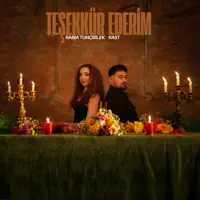 TESEKKUR EDERIM — RAST & RABIA TUNCBILEK