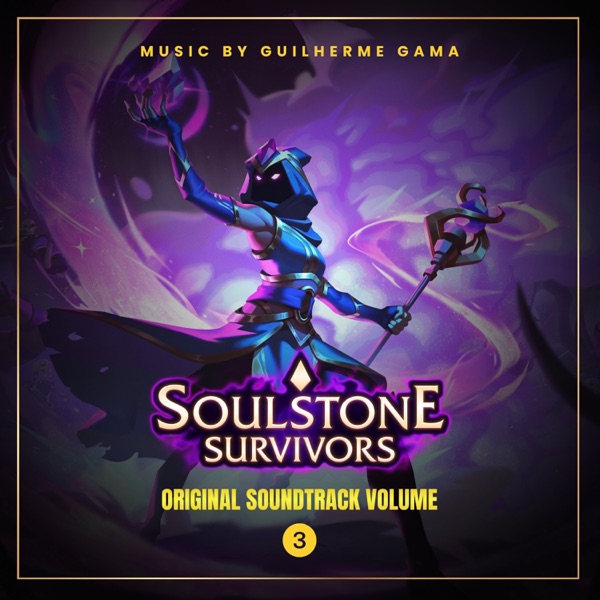 Soulstone Survivors, Vol. 3(Original Game Soundtrack)