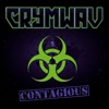Crymwav - Contagious