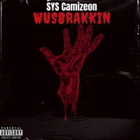 Wusbrakkin - Single - SYS Camizeon