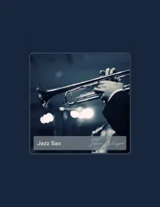 Jazz Sax सुनें, म्यूज़िक वीडियो देखें, बायो पढ़ें, दौरे की तारीखें और बहुत कुछ देखें!