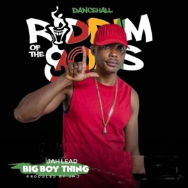Big Boy Thing (feat. Jahlead) [Riddim of the Gods (Dancehall Edition)] Jmj