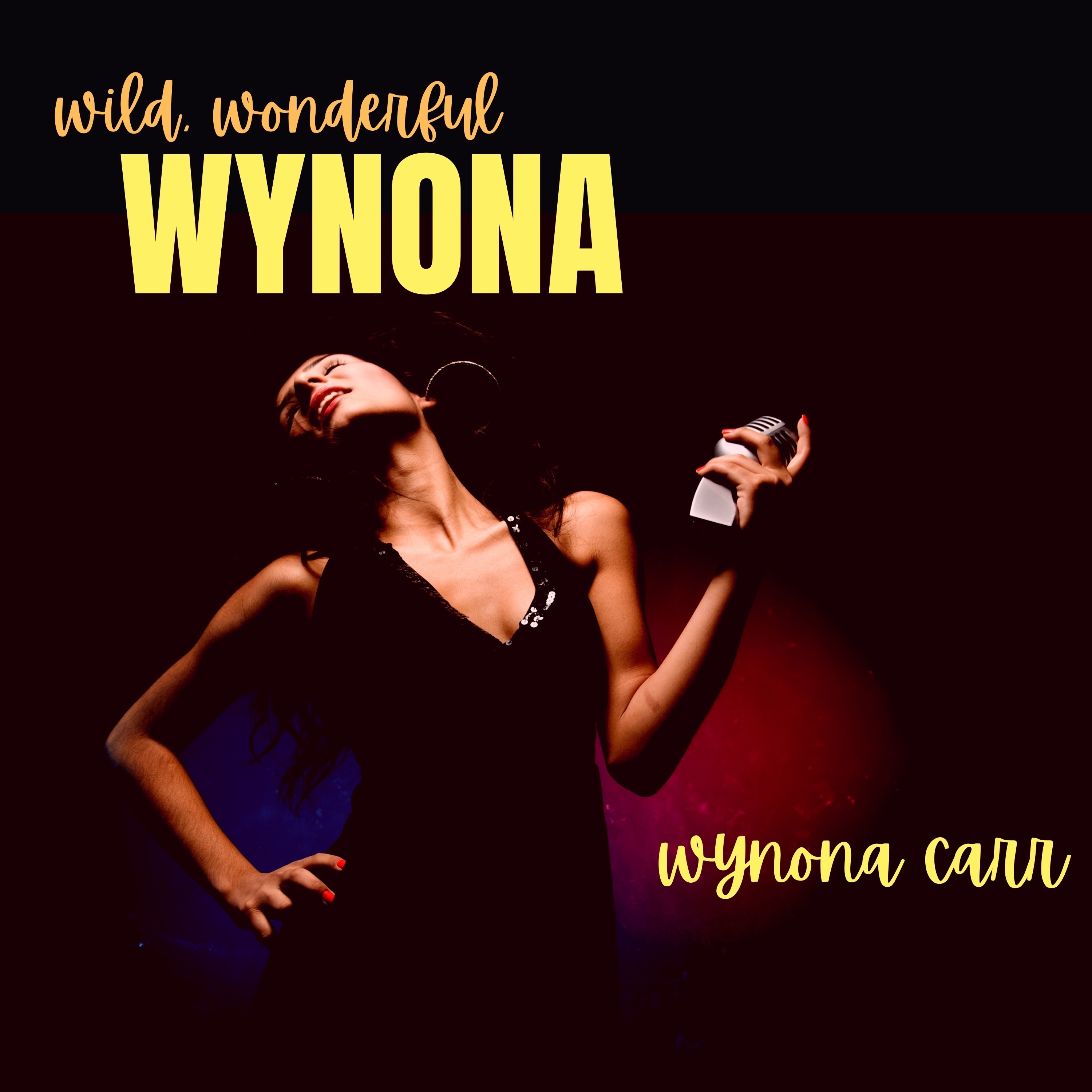 Wild Wonderful Wynona