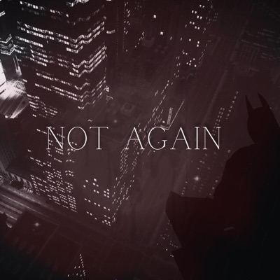 Not Again - Single