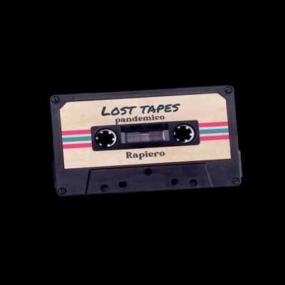 Lost Tapes Pandemico - EP