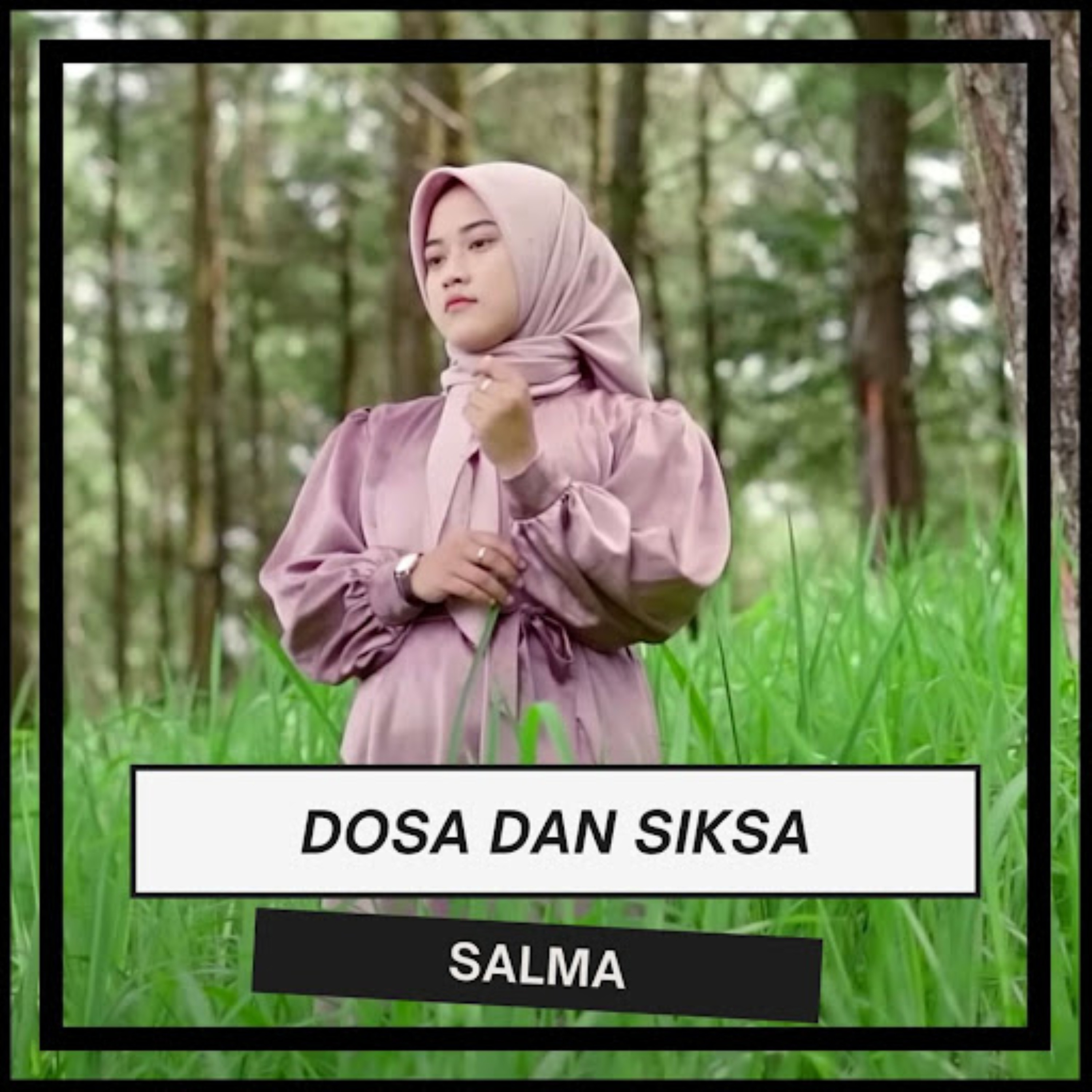 Dosa Dan Siksa - Single