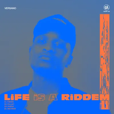 Ascolta 'Life Is A Riddem - EP' di VERSANO