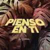 Su Presencia - Pienso en Ti
