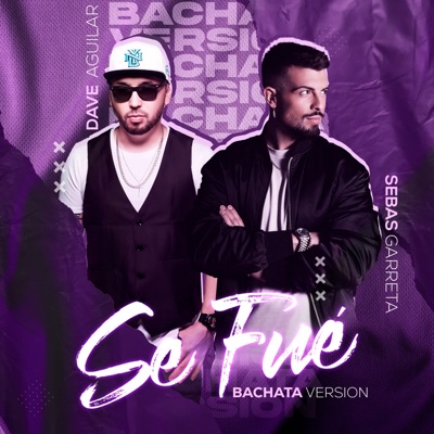 Se Fue (Bachata Version) - Single