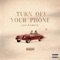 Turn off Your Phone artwork