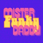 Mister Funky Daddy - Single