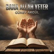 Bana Allah Yeter - güney akgül