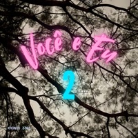 Você e Eu 2 - Single - Kronos 3301
