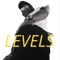 LEVELS - Gc_bestbelieve_sa lyrics