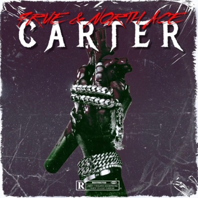 Carter (feat. North Ace) - Single