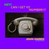 Hey! Can I Get Yo Number!!? - Single