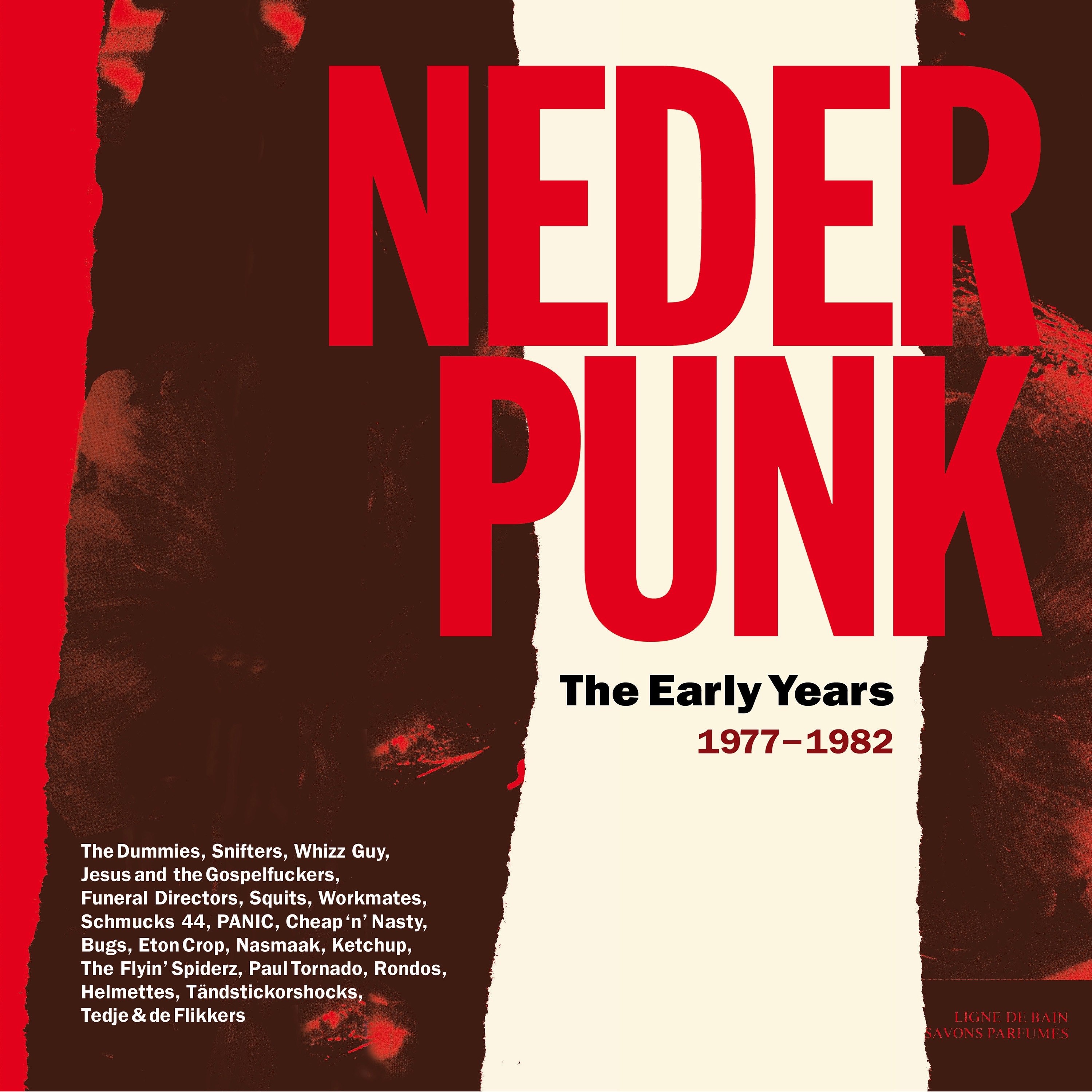 Nederpunk The Early Years 1977-1982