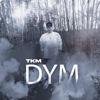 TKM - Dym artwork