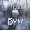 Dym - TKM