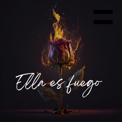 Ella Es Fuego (feat. Jubiker & Effio Calderon) - Single