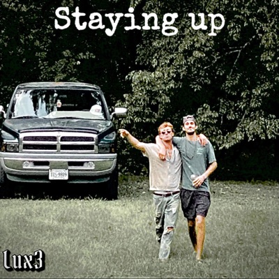 Staying Up - Single