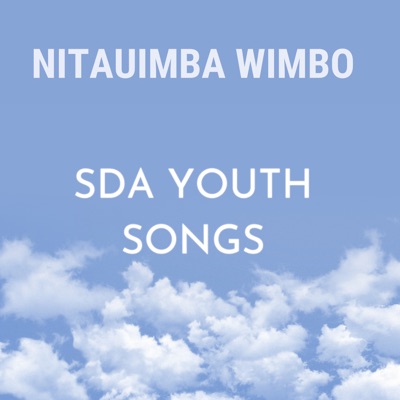SDA YOUTH SONGS - Mbona Huji Bwana