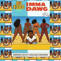 Imma Dawg - Single - Luh 3300