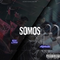 SOMOS - Single - Big Liva & ALPH3IN