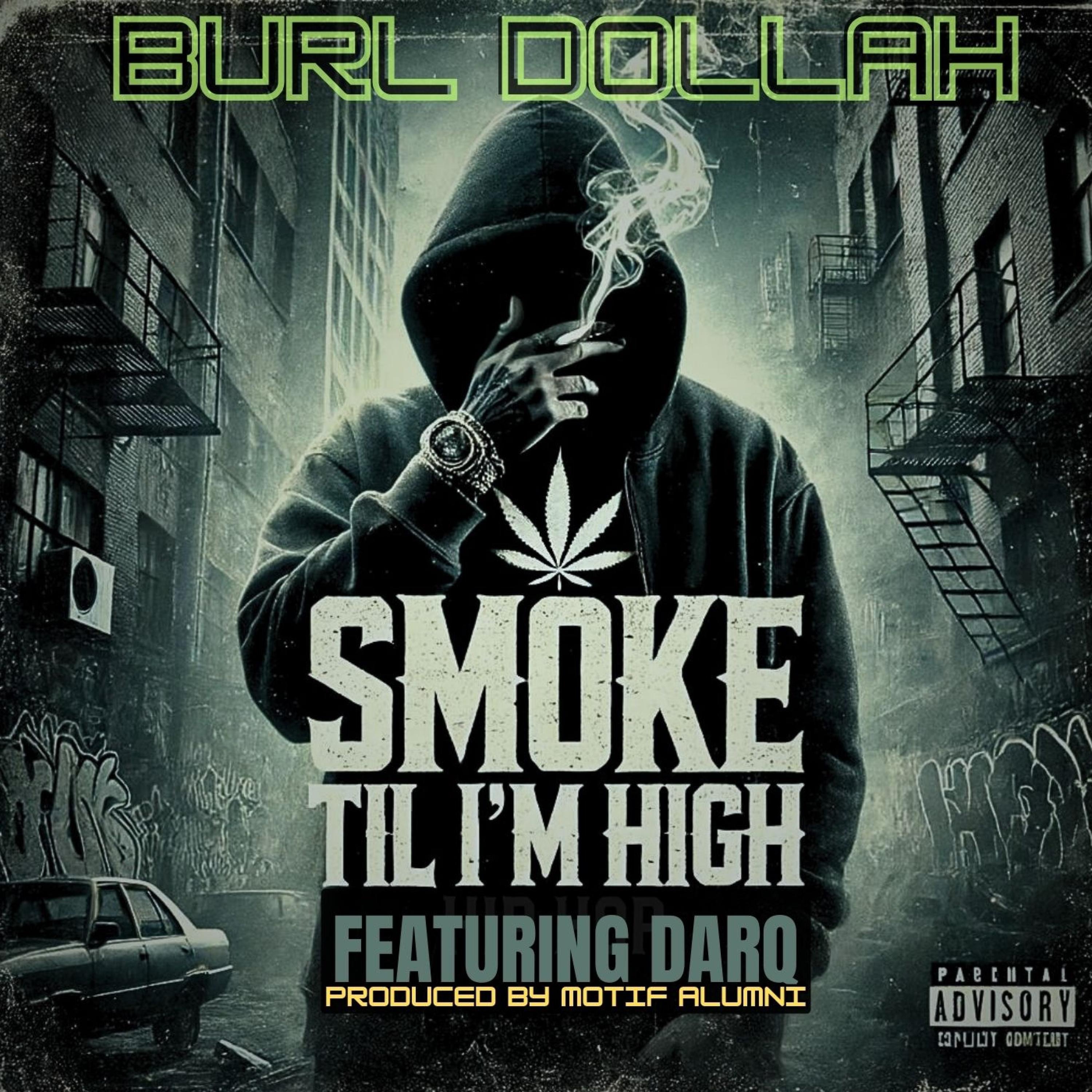 Smoke Till I'm High (feat. Darq) - Single