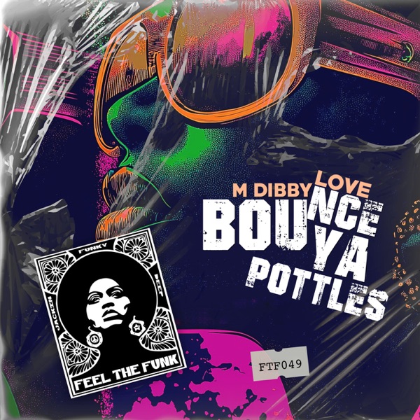 Bounce Ya Pottles - Single