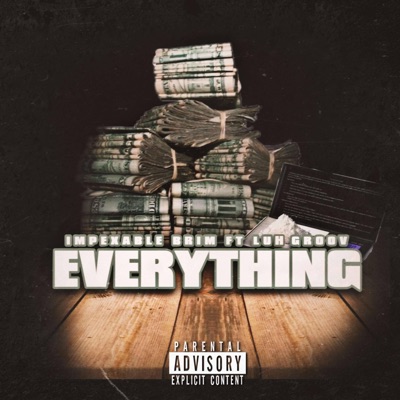 Everything (feat. Luh Groov) - Single