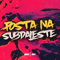 Posta na Sub da Leste - Single - DJ Kaue NC, WR ORIGINAL & MToquerido
