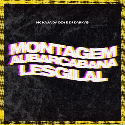 Montagem Aubarcabana Lesgilal - Single