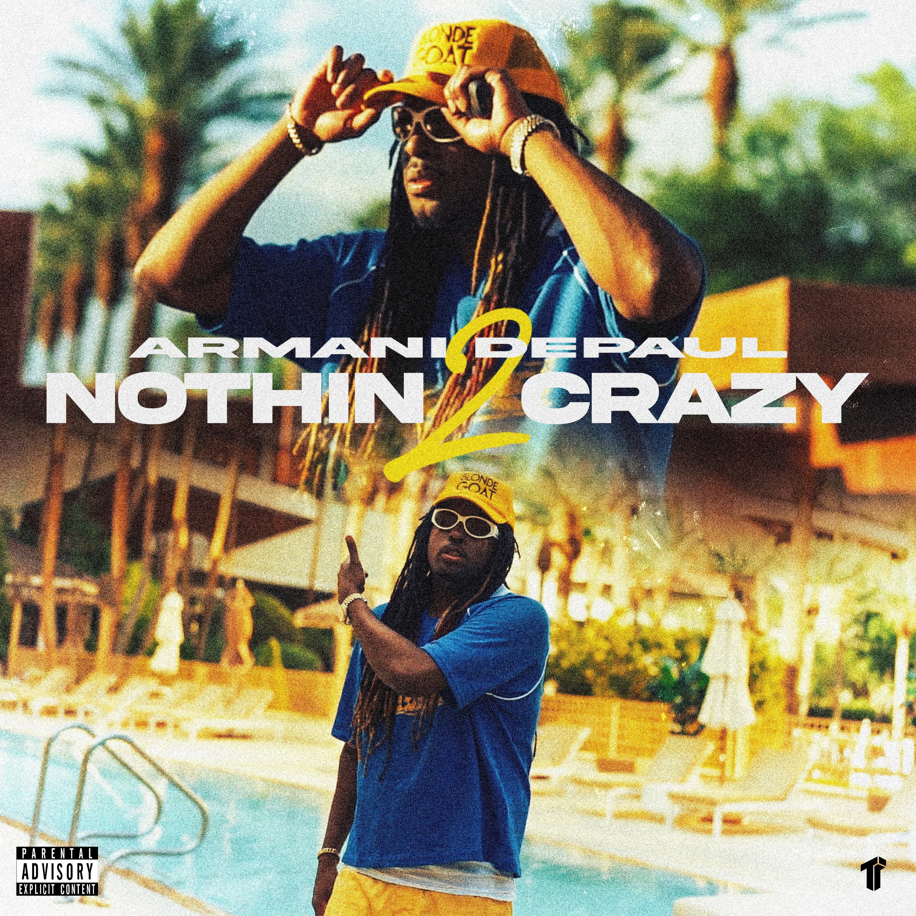 Nothin 2 Crazy - Single