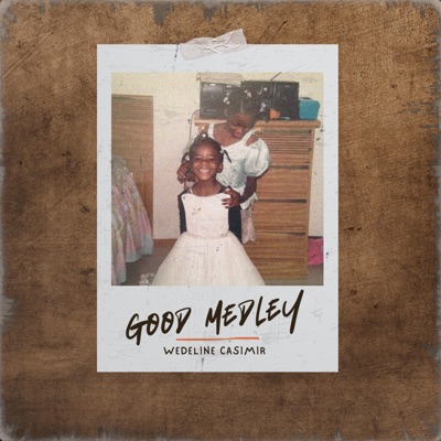 Good Medley (feat. Sami Styles-Miller) - EP
